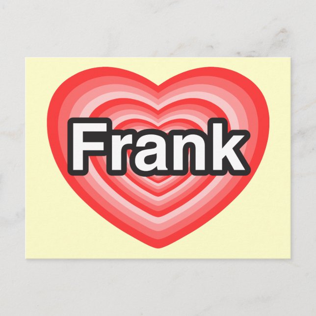 Ich Liebe Frank. Ich Liebe dir Frank. Herz Postkarte (Vorderseite)