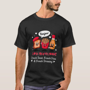 Ich liebe französische Lebensmittel vintage T-Shirt