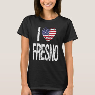 Ich Liebe Fresno mit amerikanischer Flagge T-Shirt