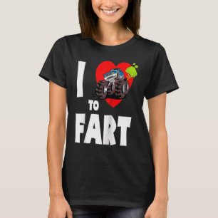 Ich liebe furzen! Monstertruck-Furzen Ich liebe fu T-Shirt