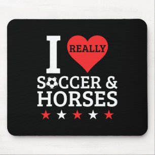 Ich liebe Fußball und Pferde Lustiger Fußpferd Pfe Mousepad