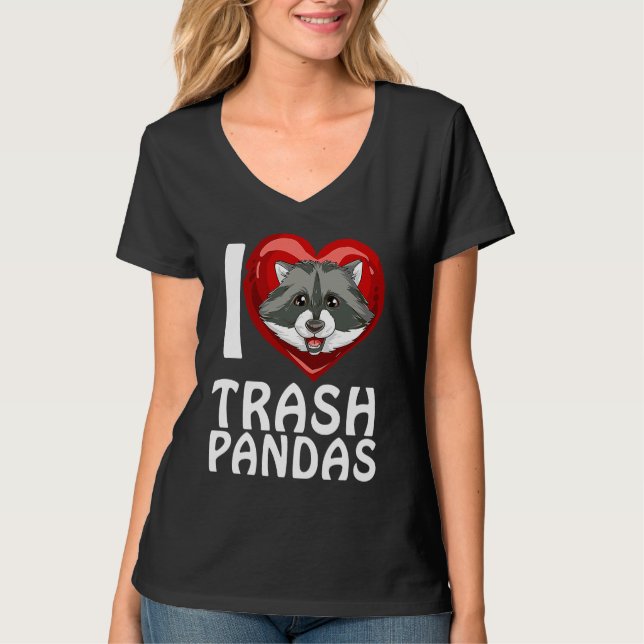 Ich liebe Garbage Pandas Raccoon T-Shirt (Vorderseite)