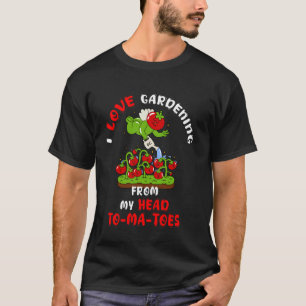 Ich liebe Gartenarbeit von meinem Kopf Tomaten Gär T-Shirt