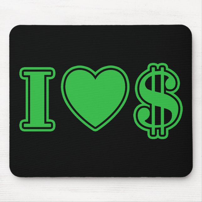 Ich Liebe Geld Mousepad (Vorne)