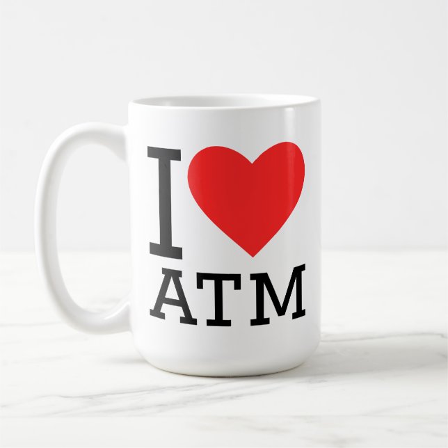 ich liebe Geldautomaten Kaffeetasse (Links)