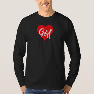 Ich Liebe Gert Vorname Liebe Herz T-Shirt