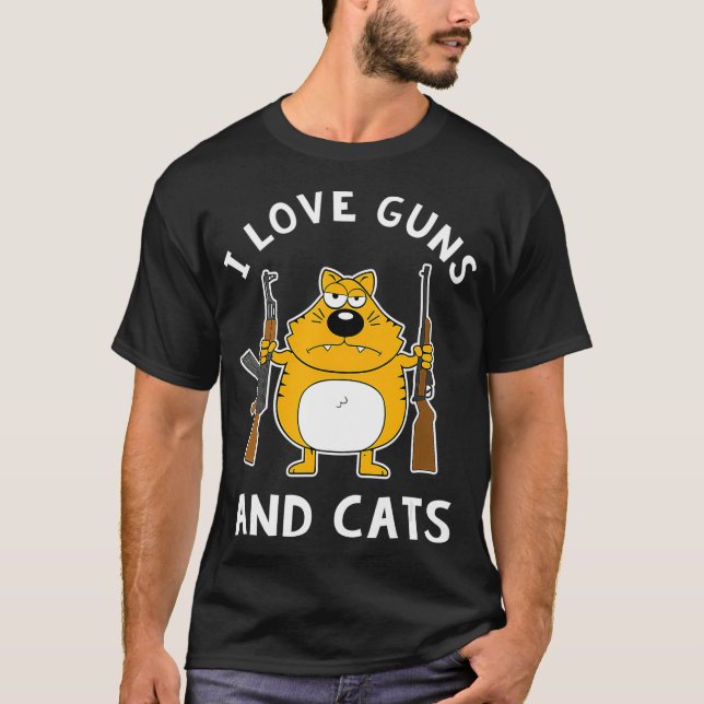 Ich Liebe Gewehre und Katzen mit AK47 und Shotgun  T-Shirt (Vorderseite)
