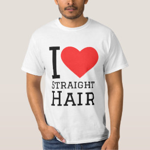 Ich liebe glatte Haare T-Shirt