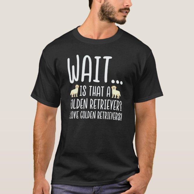 Ich liebe Golden Retriever T-Shirt (Vorderseite)