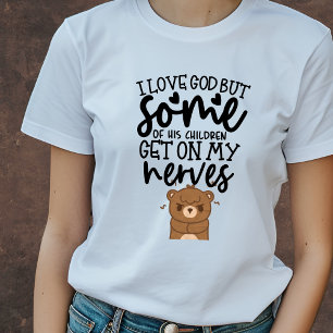 Ich Liebe Gott, aber... lustig Christlich T-Shirt