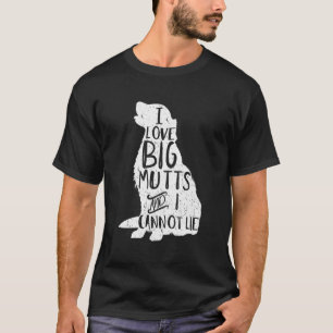 Ich Liebe große Muttern und ich kann keine lustige T-Shirt