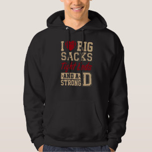 Ich Liebe große Säcke an den Enden und eine starke Hoodie