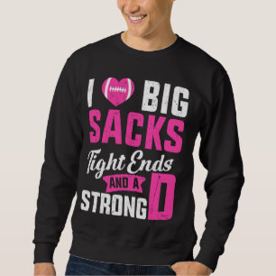 Ich Liebe große Säcke an den Enden und starke D Fu Sweatshirt