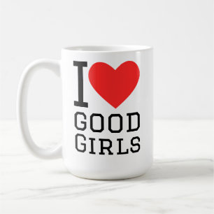 Ich liebe gute Mädchen Kaffeetasse