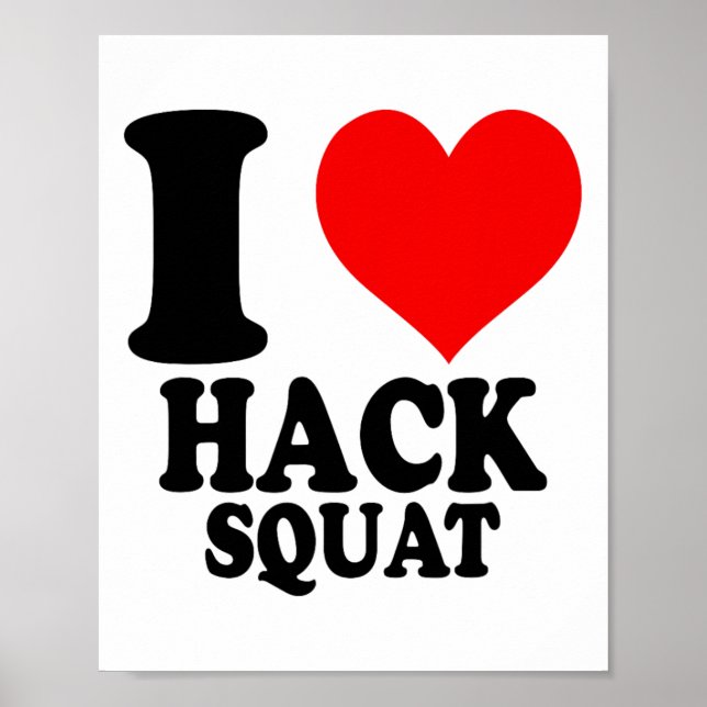 Ich liebe Hackenschmidt Kniebeugen  Poster (Vorne)