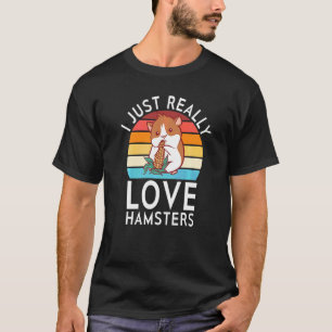 Ich Liebe Hamster Wirklich Sehr Cute Hammy T-Shirt