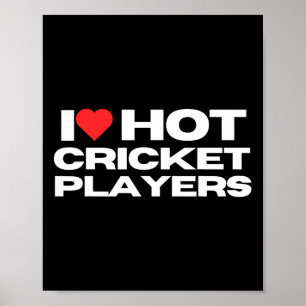 Ich liebe heiße Cricket-Spieler Lustige Sport-Mama Poster