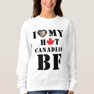 Ich Liebe heiße meinen kanadischen Freund Sweatshirt