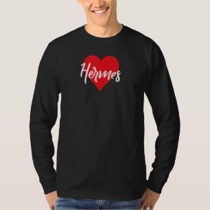 Ich liebe Hermes ersten Namen mein Herz T-Shirt
