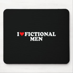 Ich liebe Herz Fiktive Männer Einfach Süß Lustig L Mousepad