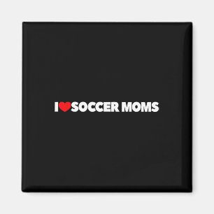 Ich liebe (Herz) Fußball-Mamas  Magnet