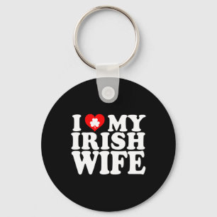 Ich liebe Herz meine irische Frau St Patricks Day Schlüsselanhänger
