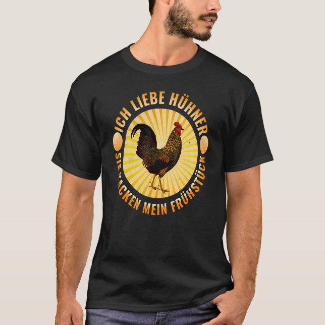 Ich liebe HHNER sie KACKEN MY BREAKFAST CHIHNER H T-Shirt (Vorderseite)