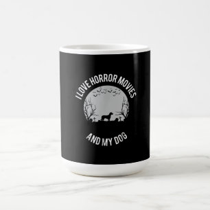Ich Liebe Horror-Filme und mein Hundebesitzer von Kaffeetasse