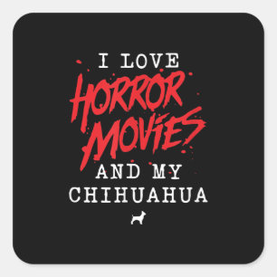 Ich Liebe Horror-Filme und mein Hundebesitzer von  Quadratischer Aufkleber