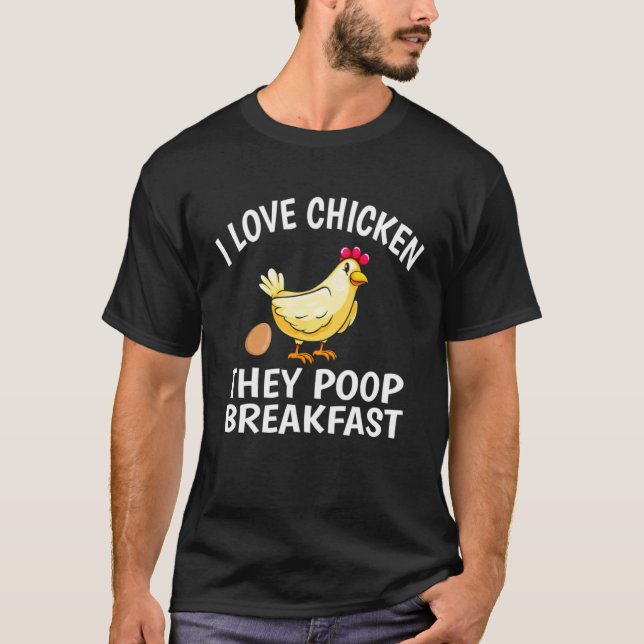 Ich liebe Hühnchen, sie kotzen Frühstückshühnchen T-Shirt (Vorderseite)