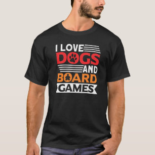 Ich liebe Hunde Hund Hunde Brettspiel Brettspiele T-Shirt