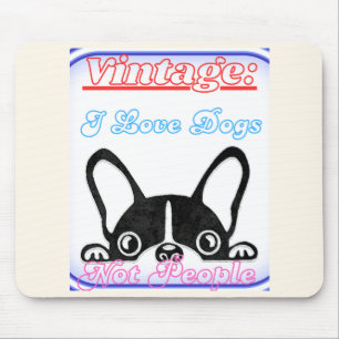 Ich liebe Hunde: Keine Menschen  Mousepad