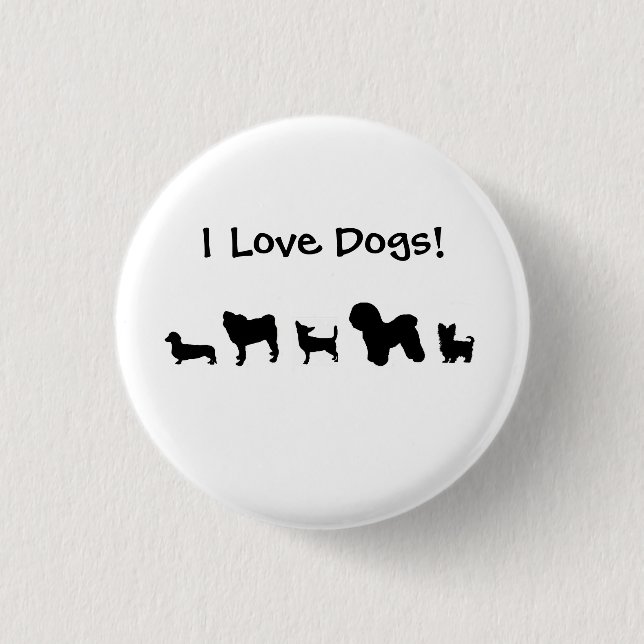 "Ich Liebe-Hunde! "Knopf Button (Vorderseite)
