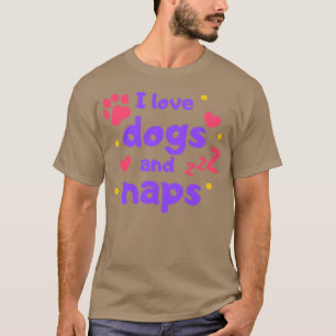 Ich Liebe Hunde Nickerchen T-Shirt