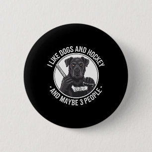 Ich liebe Hunde und Hockey und vielleicht 3 Leute Button