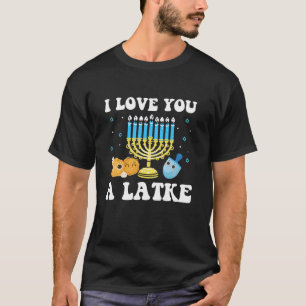 Ich Liebe Ihnen ein Latke Happy Hanukkah Chanukah T-Shirt
