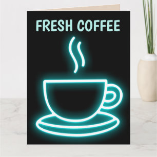 ICH LIEBE IHNEN EINE LETZTE KAFFEE NEON FRAMABLE K KARTE