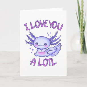Ich Liebe Ihnen eine Lose Axolotl in der Liebe Karte