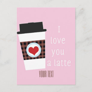 Ich LIEBE IHNEN einen LATTE-Valentinstag-Kaffeekar Feiertagspostkarte