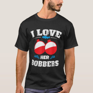 Ich Liebe Ihr Bobbers Shirt Funny Fishing Match Sh