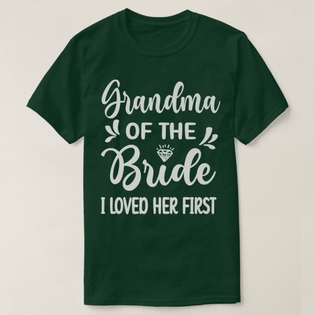 Ich liebe ihr erstes Oma der Bride Bridal Show T-Shirt (Design vorne)