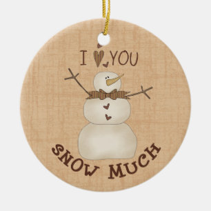 Ich Liebe, ihr schneit viel! Keramikornament