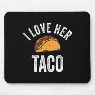 Ich Liebe ihr Taco Shirt Funny Cinco De Mayo Mexik Mousepad