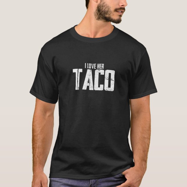 Ich Liebe ihr Taco T-Shirt (Vorderseite)