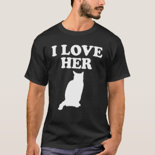 Ich Liebe ihre Kitty Cat Ich mag seinen Hahn passe T-Shirt