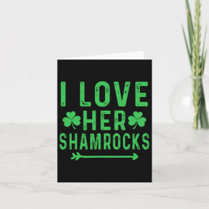 Ich Liebe Ihre Kleeblätter Shirts St Patricks Day Karte