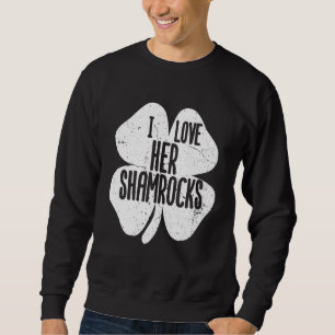 Ich Liebe ihre Kleeblätter St Patrick's Day Paare Sweatshirt