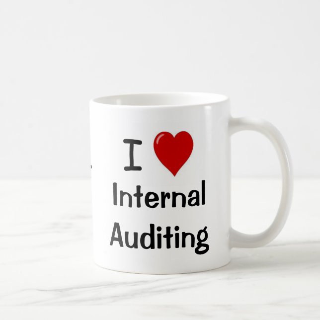Ich Liebe Internes Auditbegleitpersonal. Auditing  Tasse (Rechts)