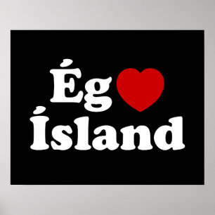 Ich liebe Island [Ég Elska Ísland] Isländisch Poster