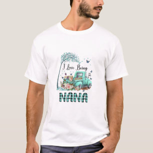 Ich Liebe ist eine Nana für unsere Phantastische N T-Shirt